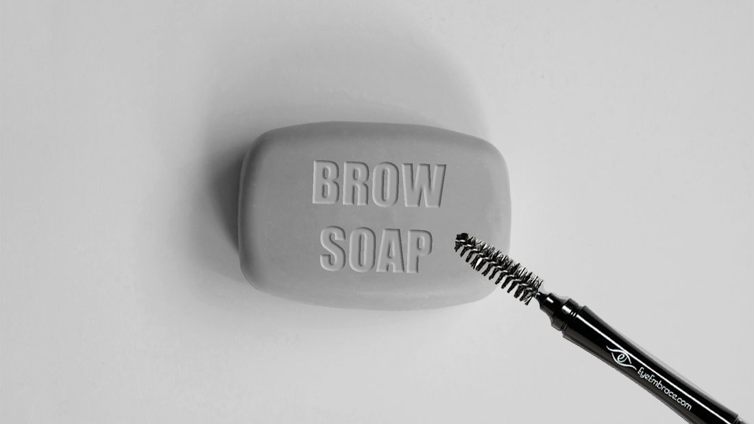 BROW SOAP FOR OLDER WOMEN: A COMPLETE GUIDE TO FULLER, NATURAL BROWS